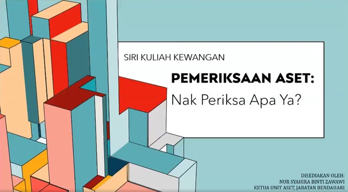 Pemeriksaan Aset - Nak Periksa Apa Ya?