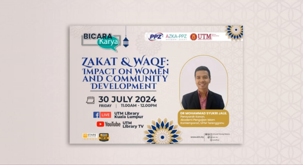 Bicara Karya : Zakat & Waqf: Impact on Women and Community