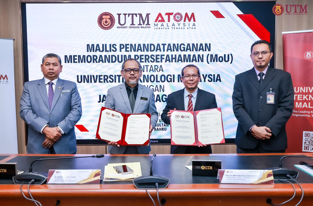 Majlis Penandatanganan Antara Universiti Teknologi Malaysia (UTM) Dengan Jabatan Tenaga Atom Malaysia