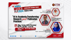 UTM Library Research Week 2024 : Knowledge Sharing Forum (part 2)